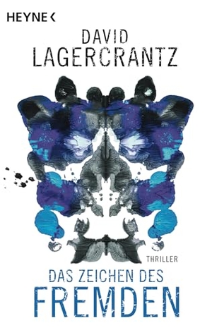 Lagercrantz, David. Das Zeichen des Fremden. Heyne Taschenbuch, 2026.