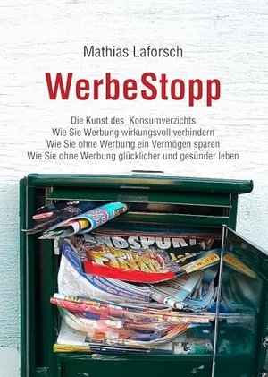 Laforsch, Mathias. WerbeStopp. NOEL-Verlag, 2025.