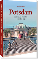 Potsdam in frühen Farbdias