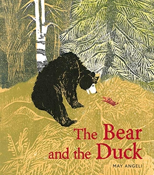 Angeli, May. The Bear and the Duck. William B. Eerdmans Publishing Company, 2020.