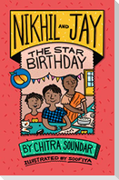 Nikhil and Jay: The Star Birthday