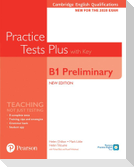 Cambridge English Qualifications: B1 Preliminary New Edition Practice Tests Plus Student's Book with key