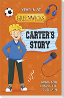 Reading Planet: Astro - Year 6 at Greenwicks: Carter's Story - Mars/Stars