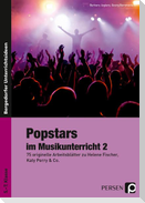 Popstars im Musikunterricht 2