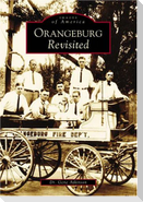 Orangeburg Revisited