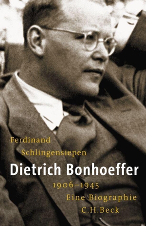 Schlingensiepen, Ferdinand. Dietrich Bonhoeffer 1906 - 1945 - Eine Biographie. C.H. Beck, 2006.