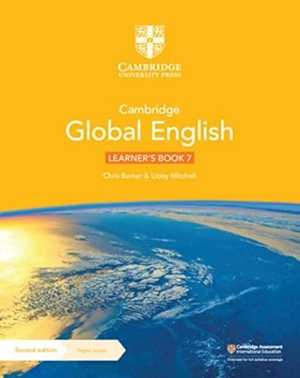 Barker, Chris / Libby Mitchell. Cambridge Global English Learner's Book with Digital Access Stage 7 - For Cambridge Lower Secondary English as a Second Language. Cambridge University Pr., 2021.