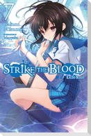 Strike the Blood, Vol. 7 (Light Novel)