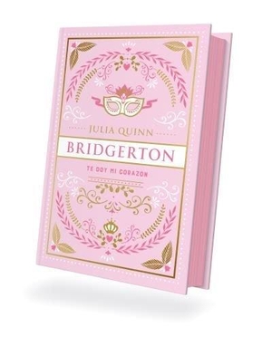 Quinn, Julia. Bridgerton 3 - Te Doy Mi Corazon - Ed. Coleccionista. Urano World, 2025.