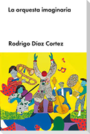 La orquesta imaginaria