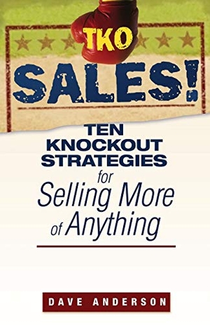 Anderson. TKO Sales. John Wiley & Sons, 2007.
