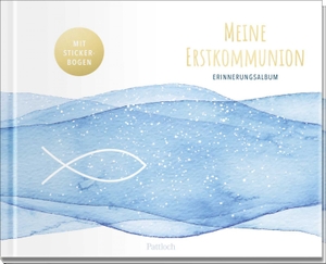 Pattloch Verlag (Hrsg.). Meine Erstkommunion - Erinnerungsalbum. Mit Stickerbogen und viel Platz zum Eintragen und Einkleben. Pattloch Geschenkbuch, 2023.