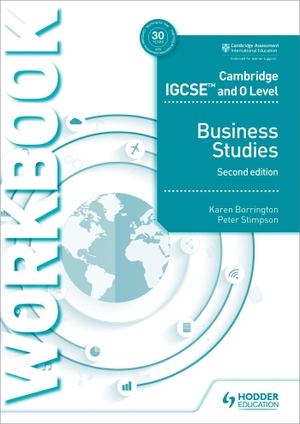 Borrington, Karen / Peter Stimpson. Cambridge IGCSE and O Level Business Studies Workbook 2nd edition. Wayland, 2018.