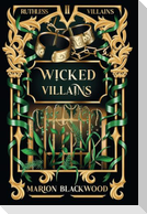 Wicked Villains