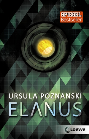 Ursula Poznanski. Elanus. Loewe, 2018.