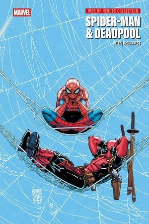 Kelly, Joe / Ed Mcguinness. Spider-Man & Deadpool. Panini Verlags GmbH, 2026.