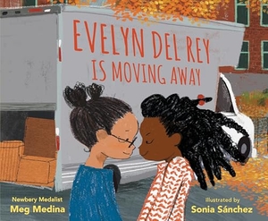 Medina, Meg. Evelyn del Rey Is Moving Away. Candlewick Press (MA), 2020.