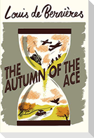 The Autumn of the Ace