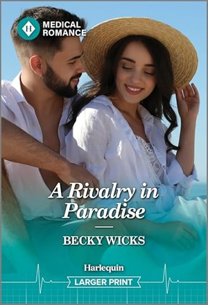Wicks, Becky. A Rivalry in Paradise. Harlequin, 2026.