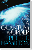 A Quantum Murder