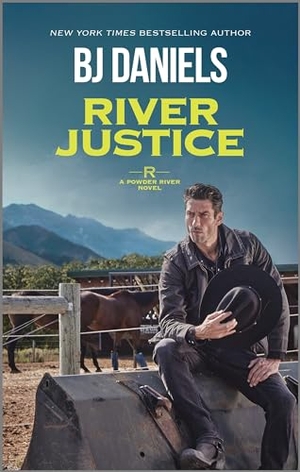 Daniels, B J. River Justice. Harlequin, 2024.