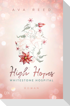 Whitestone Hospital - High Hopes