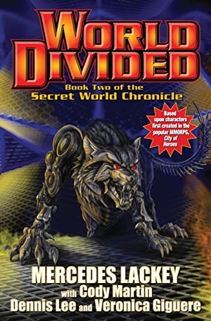 Lackey, Mercedes / Martin, Cody et al. World Divided. Baen, 2013.