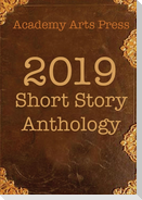 Academy Arts Press 2019 Short Story Anthology