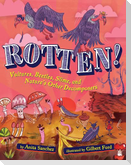 Rotten!