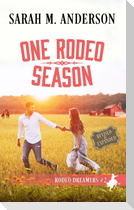 One Rodeo Season