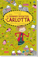 Affari d'oro col castoro. Le (stra)ordinarie (dis)avventure di Carlotta. Vol. 17