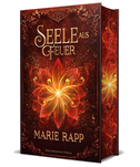 Seele aus Feuer - Seelen-Saga 2 - Schmuckausgabe