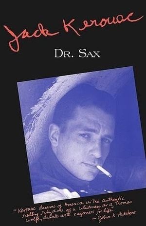 Kerouac, Jack. Doctor Sax. Grove Atlantic, Inc., 1994.