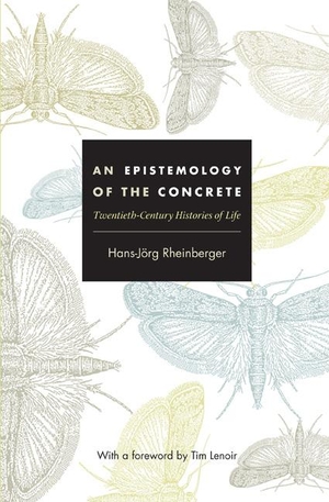 Rheinberger, Hans-Jörg. An Epistemology of the Concrete: Twentieth-Century Histories of Life. Duke University Press, 2010.