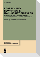 Erasing and Rewriting in Manuscript Cultures