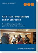 GIST - Ein Tumor verliert seine Schrecken