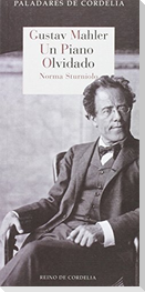 Gustav Mahler : un piano olvidado