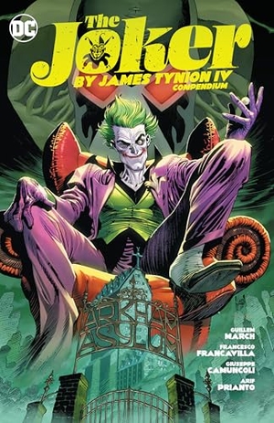 Iv, James Tynion / Jorge Jimenez. The Joker by James Tynion IV Compendium. DC Comics, 2024.
