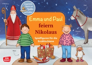 Lehner, Monika. Emma und Paul feiern Nikolaus. - Ausgestanzte Figuren zum Spielen und Erzählen. Für Kinder von 1-5 Jahren. Fördert Spracherwerb, Kreativität und Materialerfahrungen.. Don Bosco Medien GmbH, 2020.