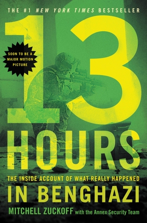 Zuckoff, Mitchell. 13 Hours - The Inside Account of What Really Happened in Benghazi. Grand Central Publishing, 2015.