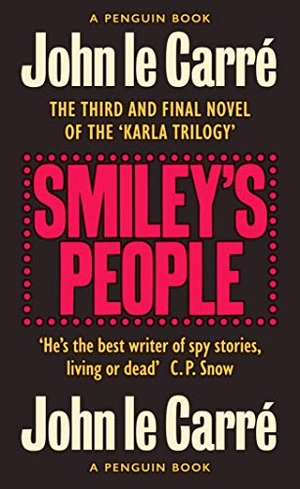 Carré, John le. Smiley's People - The Smiley Collection. Penguin Books Ltd (UK), 2020.