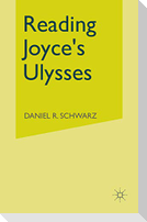 Reading Joyce's Ulysses
