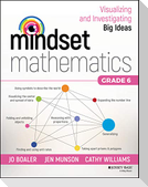 Mindset Mathematics: Visualizing and Investigating Big Ideas, Grade 6