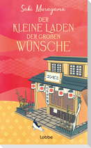 Der kleine Laden der großen Wünsche