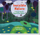 Invisible Nature