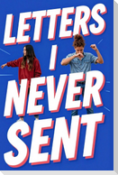 Letters I Never Sent