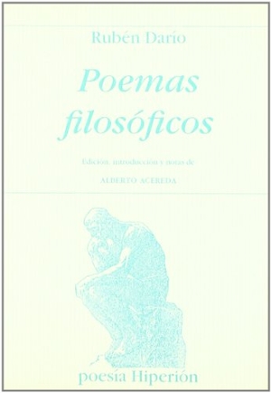 Darío, Rubén. Poemas filosóficos. Hiperión, 2006.