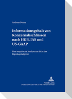 Informationsgehalt von Konzernabschlüssen nach HGB, IAS und US-GAAP