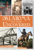 Oklahoma Tall Tales Uncovered