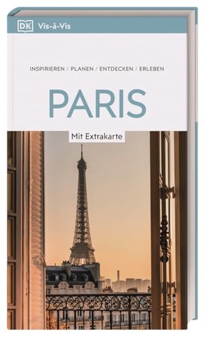 DK Verlag - Reise (Hrsg.). Vis-à-Vis Reiseführer Paris - Mit detailreichen 3-D-Illustrationen und wetterfester Extra-Karte. Von Reisenden. Für Reisende.. Dorling Kindersley Reise, 2026.